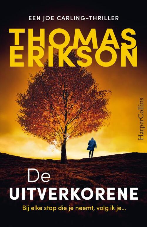 Thomas Erikson De uitverkorene -   (ISBN: 9789402717037)