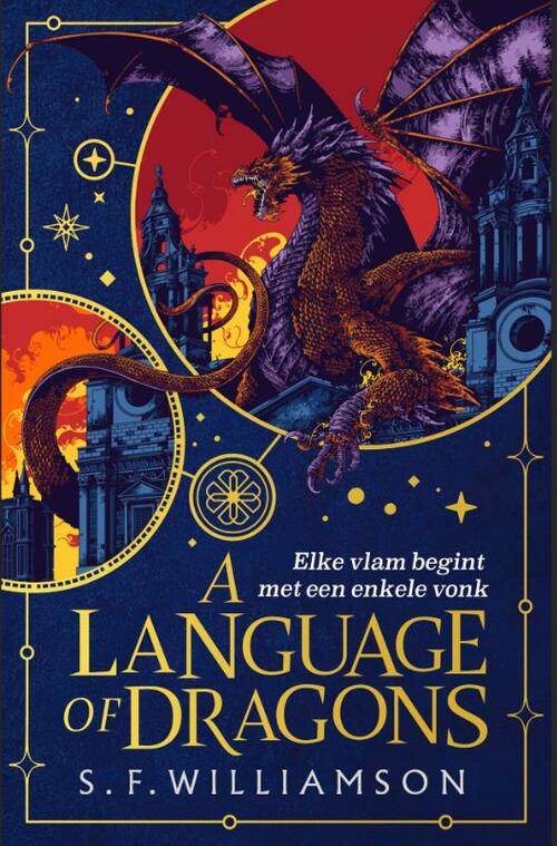 S.F. Williamson A Language of Dragons -   (ISBN: 9789402717433)