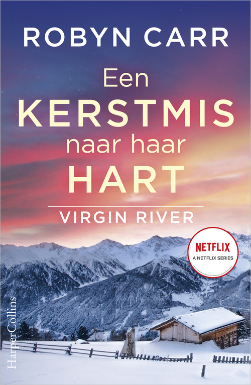 Robyn Carr Virgin River 18 - Een Kerstmis naar haar hart -   (ISBN: 9789402761672)