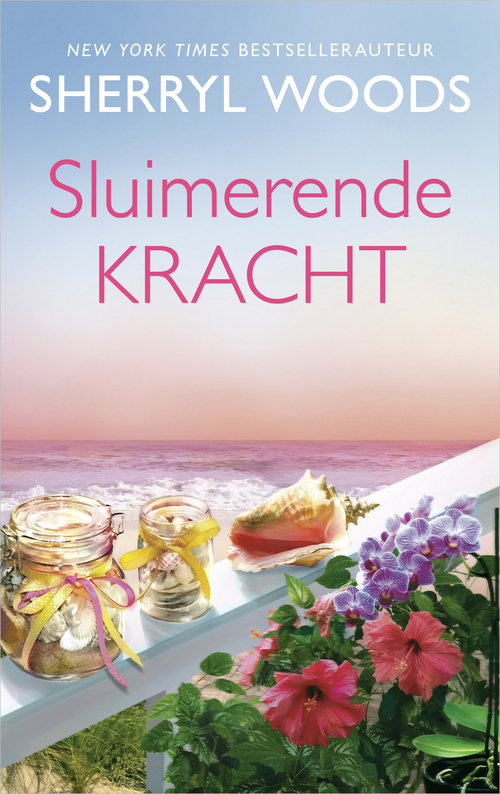 Sluimerende kracht -  Sherryl Woods (ISBN: 9789402763195)