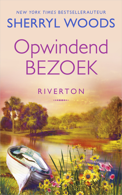 Opwindend bezoek -  Sherryl Woods (ISBN: 9789402763225)