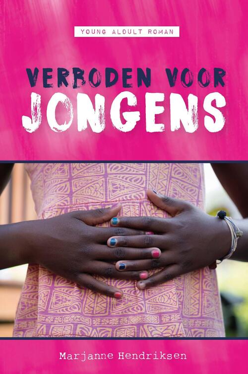 Verboden voor jongens -  Marjanne Hendriksen (ISBN: 9789402904000)