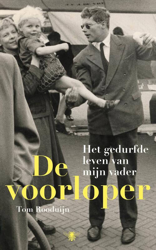 De voorloper -  Tom Rooduijn (ISBN: 9789403128573)