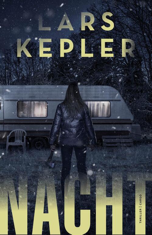 Lars Kepler Nacht -   (ISBN: 9789403135861)