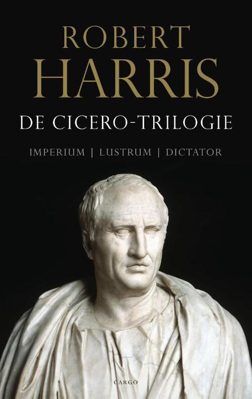 De Cicero-trilogie -  Robert Harris (ISBN: 9789403189604)