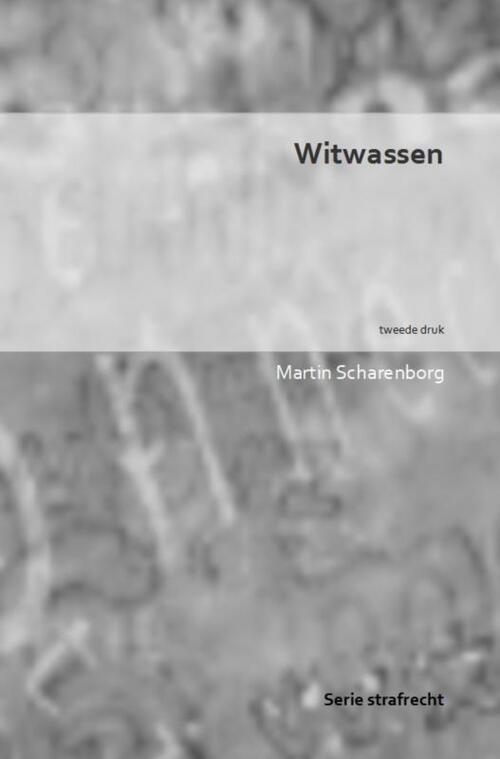 Witwassen -  Martin Scharenborg (ISBN: 9789403625409)