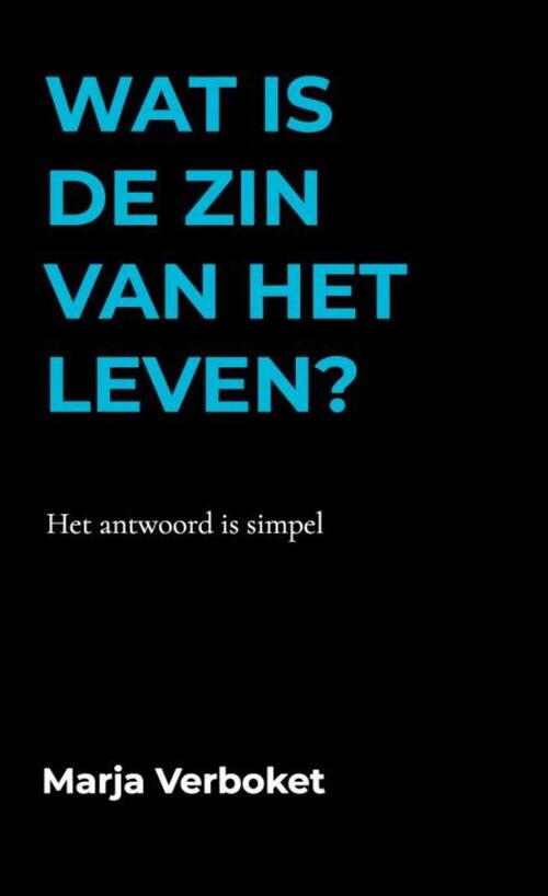 wat-is-de-zin-van-het-leven-marja-verboket-boek-9789403625591-bruna