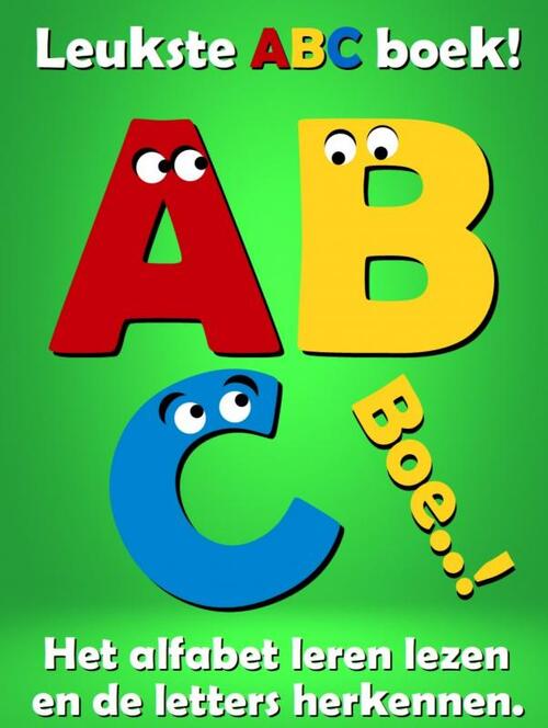 Leukste ABC boek! -  Sherlino Kinderboeken (ISBN: 9789403635262)