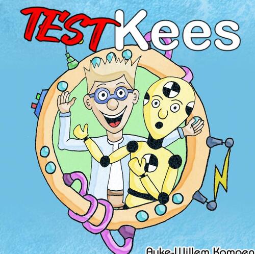 Test-Kees -  Auke-Willem Kampen (ISBN: 9789403635897)