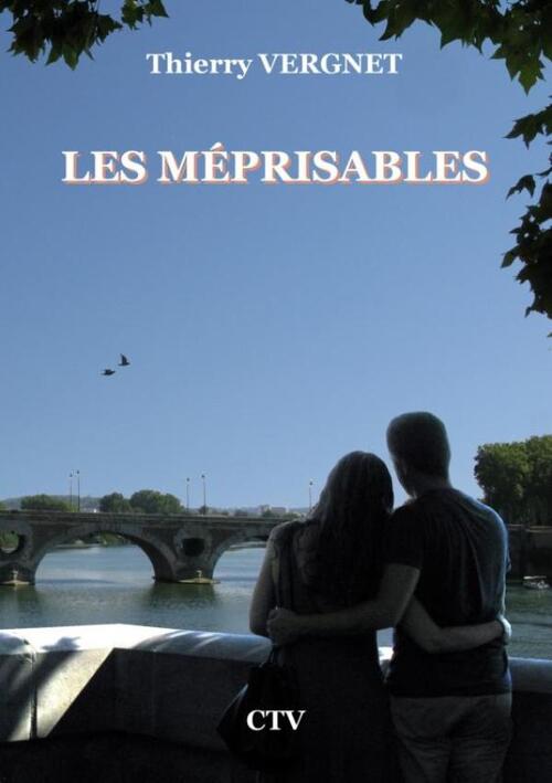 Les méprisables -  Thierry Vergnet (ISBN: 9789403700274)