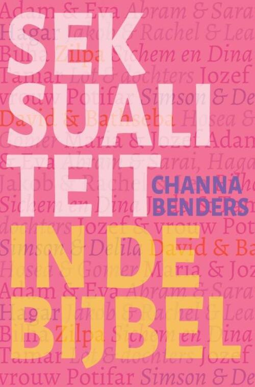 Channa Benders Seksualiteit in de Bijbel -   (ISBN: 9789403703381)