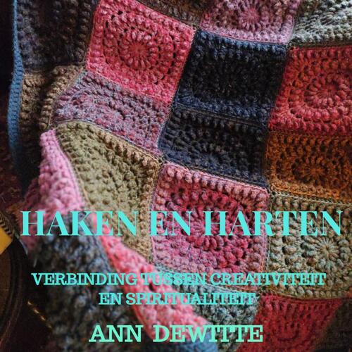 Haken en harten -  Ann Dewitte (ISBN: 9789403703558)