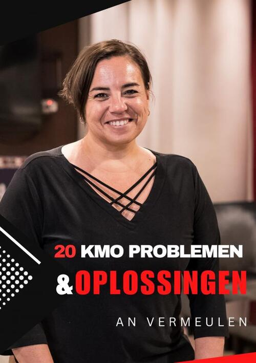 20 Kmo Problemen & Oplossingen -  An Vermeulen (ISBN: 9789403703947)