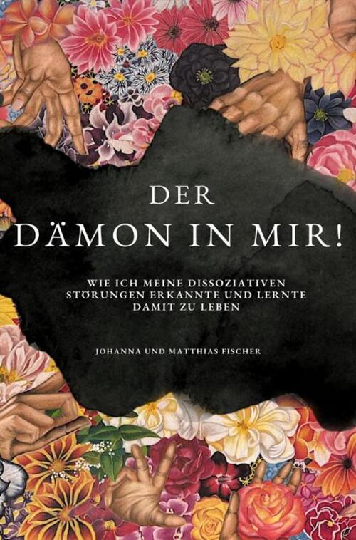 Johanna Fischer Der Dämon in mir! -   (ISBN: 9789403761411)