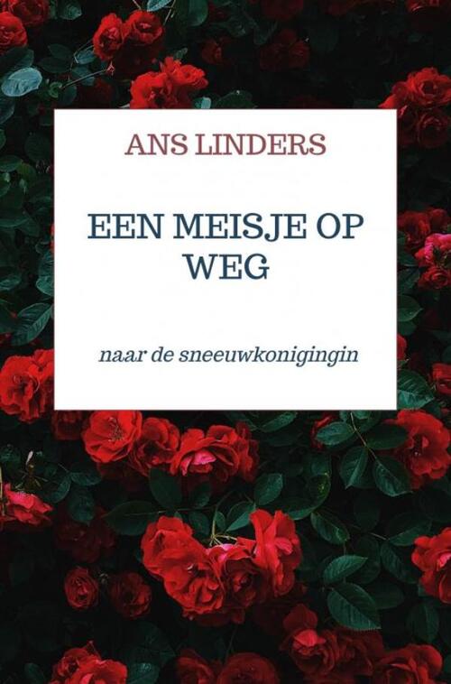 Een Meisje Op Weg -  Ans Linders (ISBN: 9789403770758)