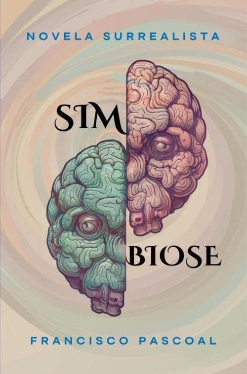 Simbiose -  Francisco Pascoal (ISBN: 9789403771137)