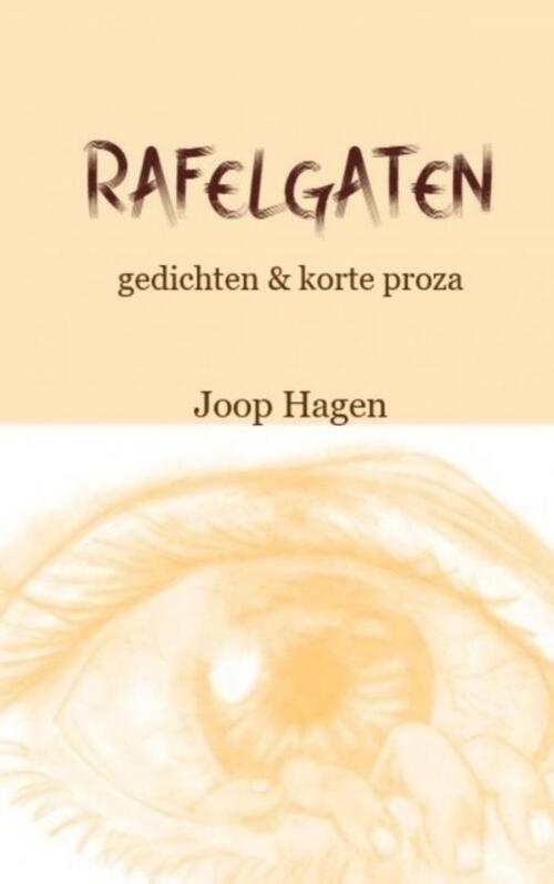 Joop Hagen Rafelgaten -   (ISBN: 9789403781112)