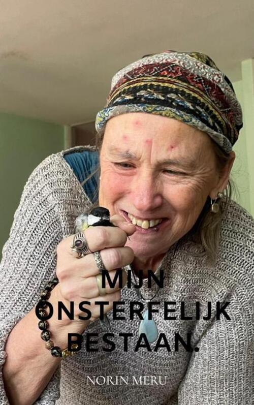 Norin Meru Mijn onsterfelijk bestaan. -   (ISBN: 9789403786568)