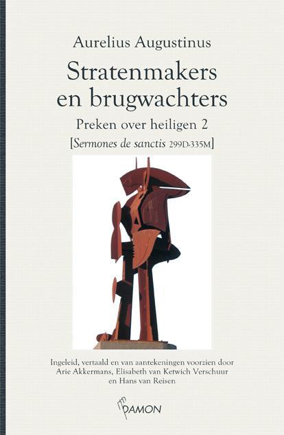 Stratenmakers en brugwachters -  Aurelius Augustinus (ISBN: 9789460361685)