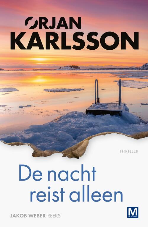 Ørjan Karlsson De nacht reist alleen -   (ISBN: 9789460686825)