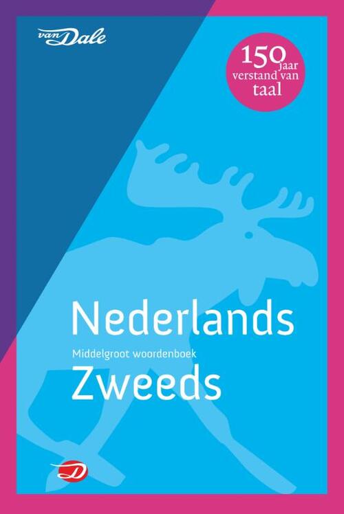 Van Dale Middelgroot woordenboek Nederlands-Zweeds, Van Dale | Boek ...