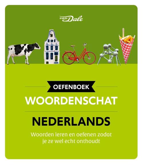 Van Dale Oefenboek woordenschat Nederlands -  Robertha Huitema (ISBN: 9789460776236)