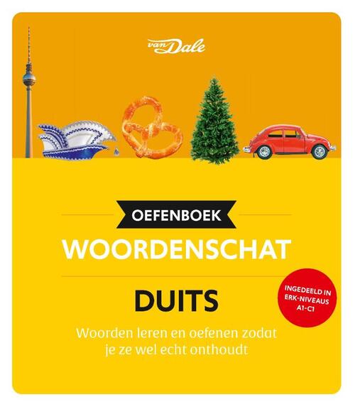 Van Dale Oefenboek woordenschat Duits -  Henning Radke (ISBN: 9789460776458)