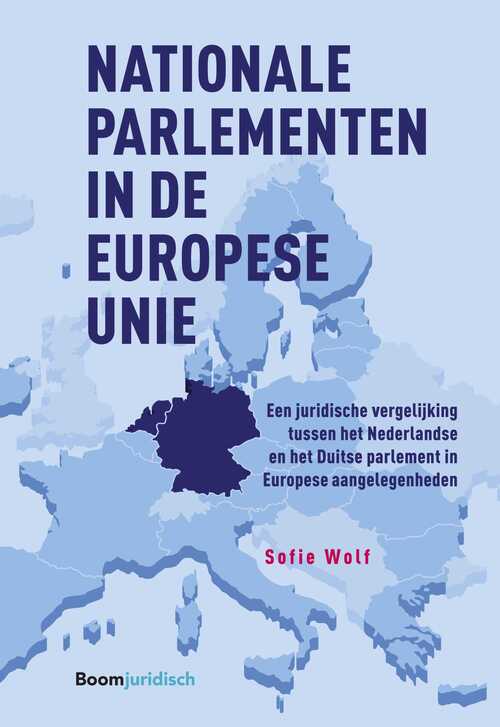 Nationale parlementen in de Europese Unie -  Sofie Wolf (ISBN: 9789460942402)