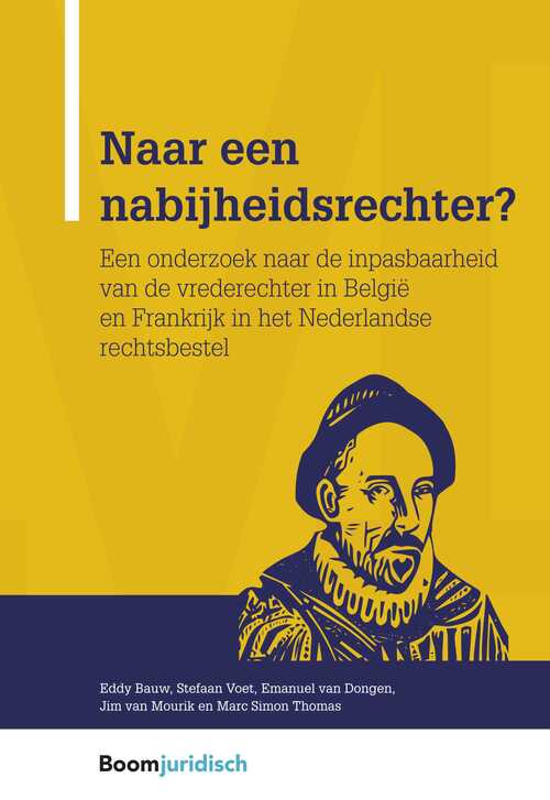 Naar een nabijheidsrechter? -  Eddy Bauw (ISBN: 9789460943249)