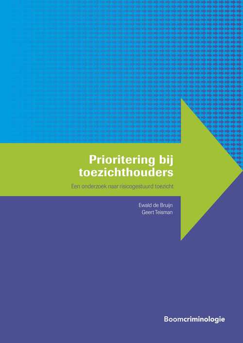 Prioritering bij toezichthouders -  Ewald de Bruijn, Geert Teisman (ISBN: 9789460945229)