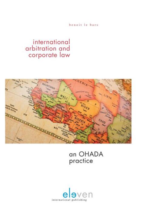 International arbitration and corporate law -  Benoit Le Bars (ISBN: 9789460948664)