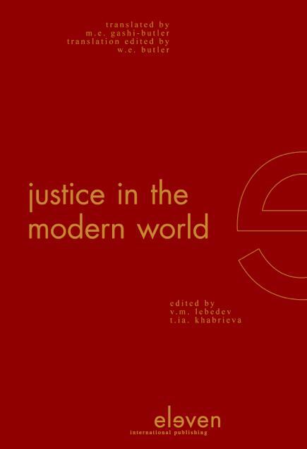 Justice in the modern world -  T. La. Khabrieva, V.M. Lebedev (ISBN: 9789460948947)