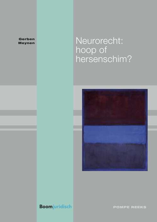 Neurorecht: hoop of hersenschim? -  Gerben Meynen (ISBN: 9789460949364)