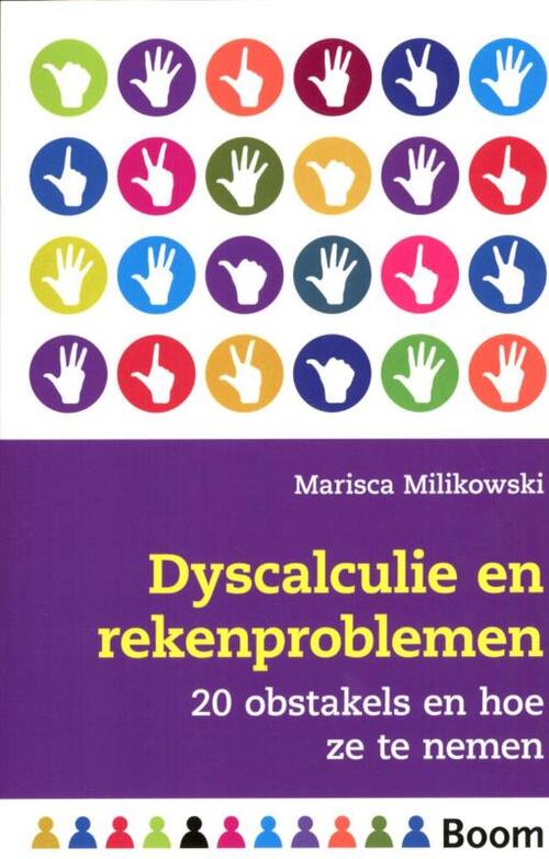 Dyscalculie en rekenproblemen -  Marisca Milikowski (ISBN: 9789461058324)