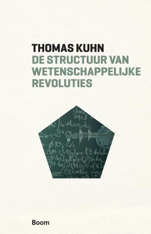 De structuur van wetenschappelijke revoluties -  Thomas Kuhn (ISBN: 9789461059383)