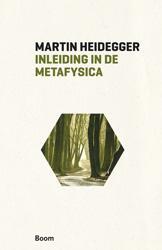 Inleiding in de metafysica -  Martin Heidegger (ISBN: 9789461059406)