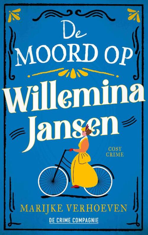 Marijke Verhoeven De moord op Willemina Jansen -   (ISBN: 9789461099488)