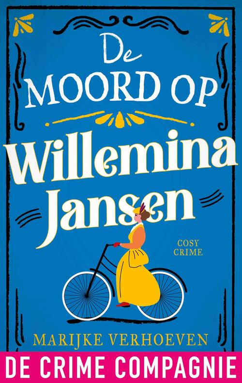 Marijke Verhoeven De moord op Willemina Jansen -   (ISBN: 9789461099501)