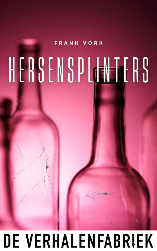 Frank Vork Hersensplinters -   (ISBN: 9789461099853)