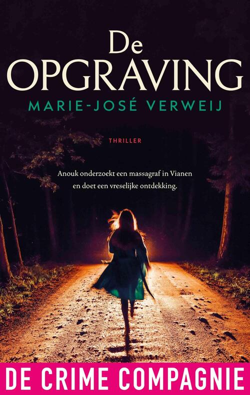 Marie-José Verweij De opgraving -   (ISBN: 9789461099891)