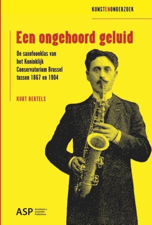 Een ongehoord geluid -  Kurt Bertels (ISBN: 9789461170279)