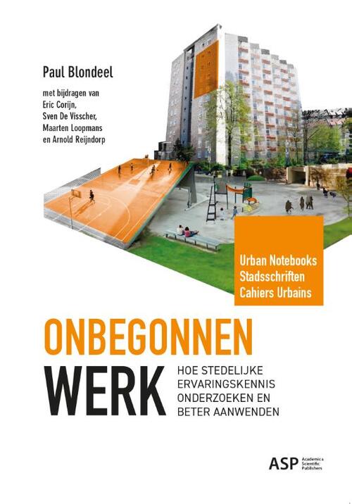 Onbegonnen werk -  Paul Blondeel (ISBN: 9789461175427)