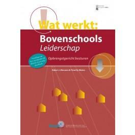 Wat werkt: Bovenschools Leiderschap -  Robert J. Marzano, Timothy Waters (ISBN: 9789461180988)