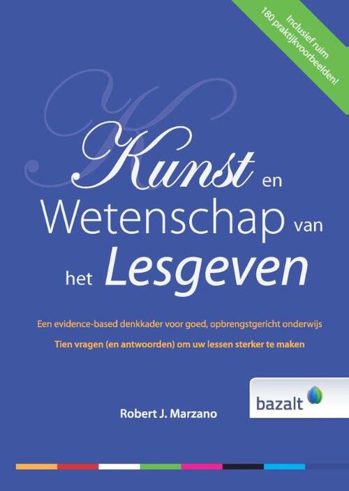 De kunst en wetenschap van het lesgeven -  Robert J. Marzano (ISBN: 9789461181992)