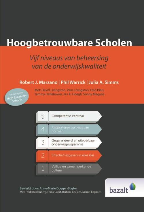 Hoogbetrouwbare scholen -  Julia A. Simms, Phil Warrick, Robert J. Marzano (ISBN: 9789461182111)