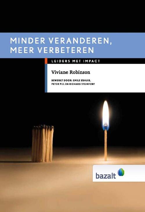 Minder veranderen, meer verbeteren -  Viviane Robinson (ISBN: 9789461182760)