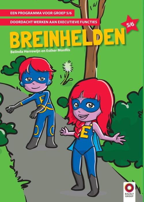 Breinhelden voor groep 5-6 -  Belinda Herrewijn, Esther Monfils (ISBN: 9789461182814)