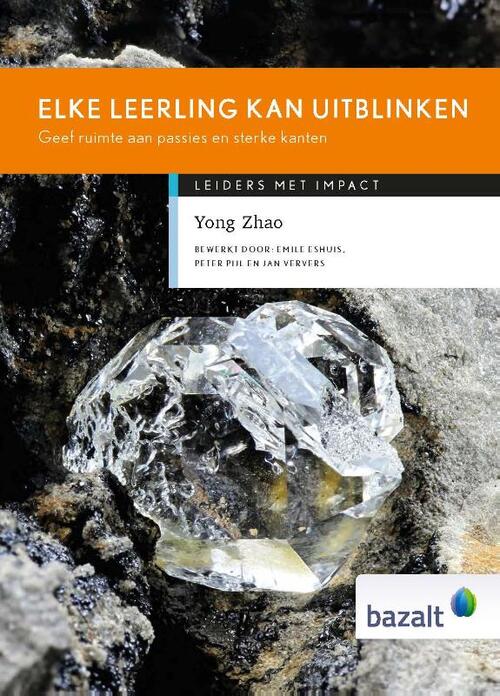 Elke leerling kan uitblinken -  Yong Zhao (ISBN: 9789461182975)