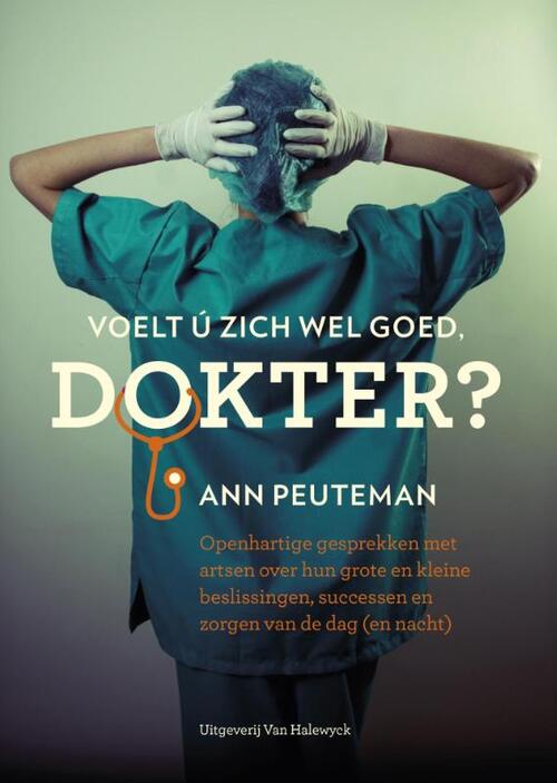 Voelt U Zich Wel Goed Dokter Ebook Ann Peuteman Alle Romans Bruna Nl