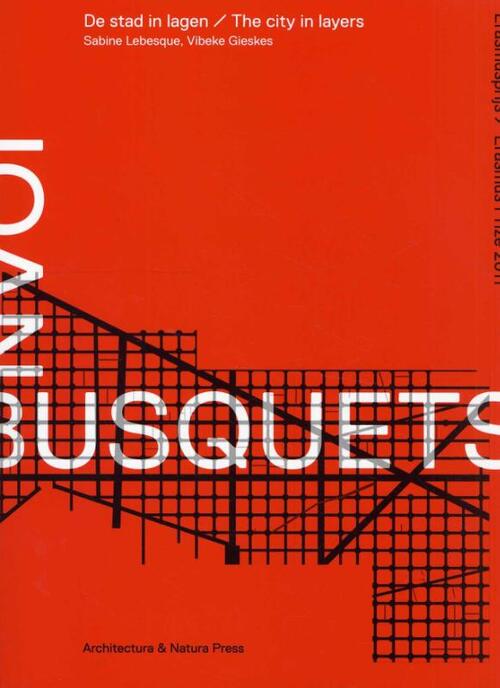 Joan Busquets -  Sabine Lebesque, Vibeke Gieskes (ISBN: 9789461400185)